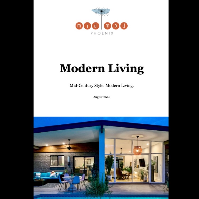 Modern Living Exclusive: Our Monthly Publication Is Back! 

If you love mid-century architecture, great design, and the 